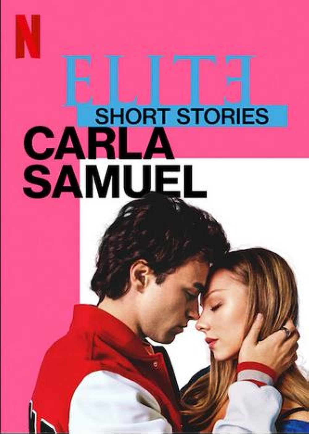 постер Элита: Короткие истории. Карла и Самуэль
